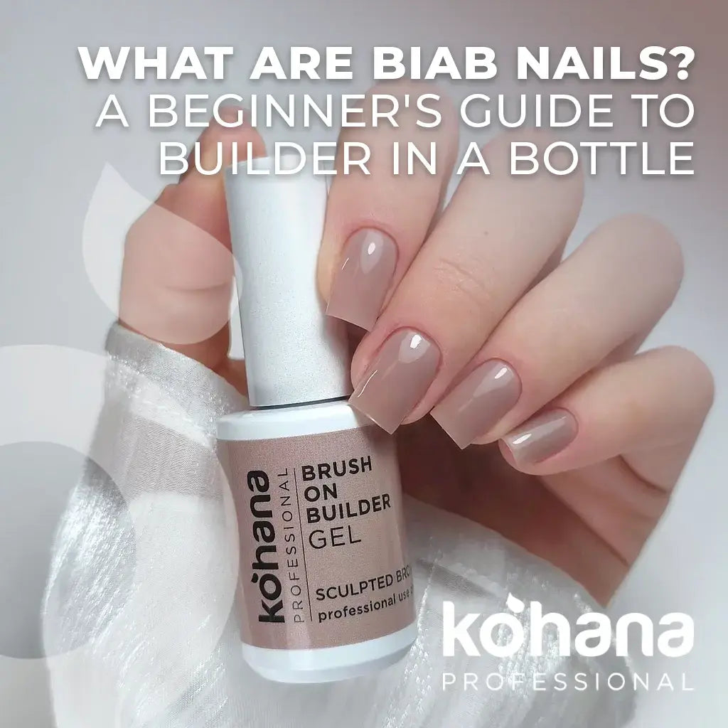 What Are BIAB Nails? A Beginner's Guide to Builder in a Bottle