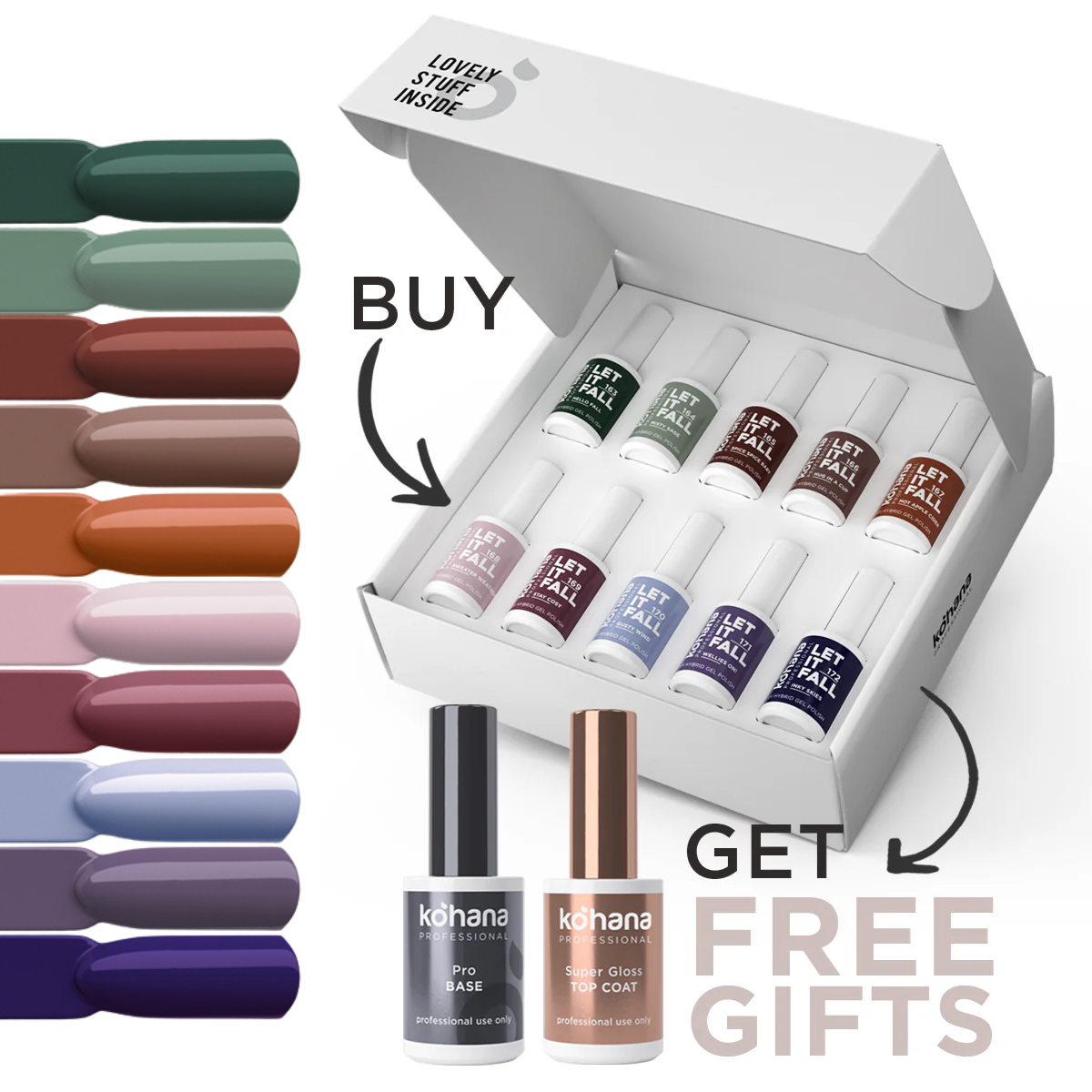 Bundle Set of 10 Let it Fall Collection Colours + FREE Pro Base & Super Gloss Top Coat